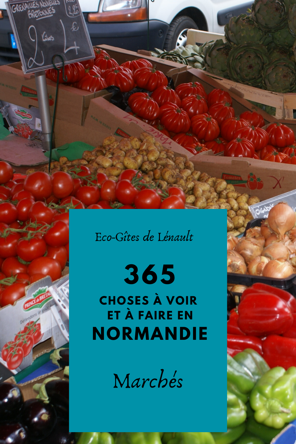 Les marchés de Normandie