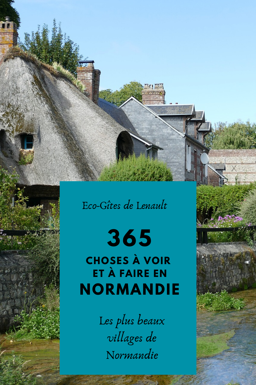 Les plus Beaux Villages de la Normandie