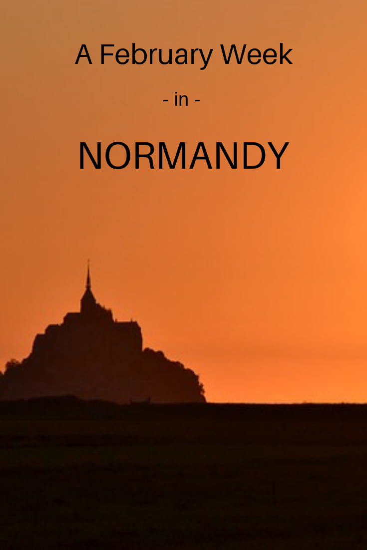 A February Week in Normandy