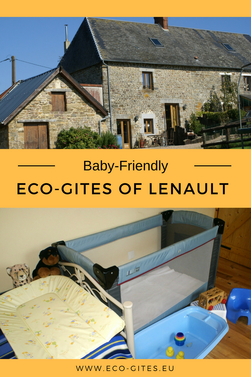 Baby-Friendly HOlidays in Normandy at Eco-Gites of Lenault