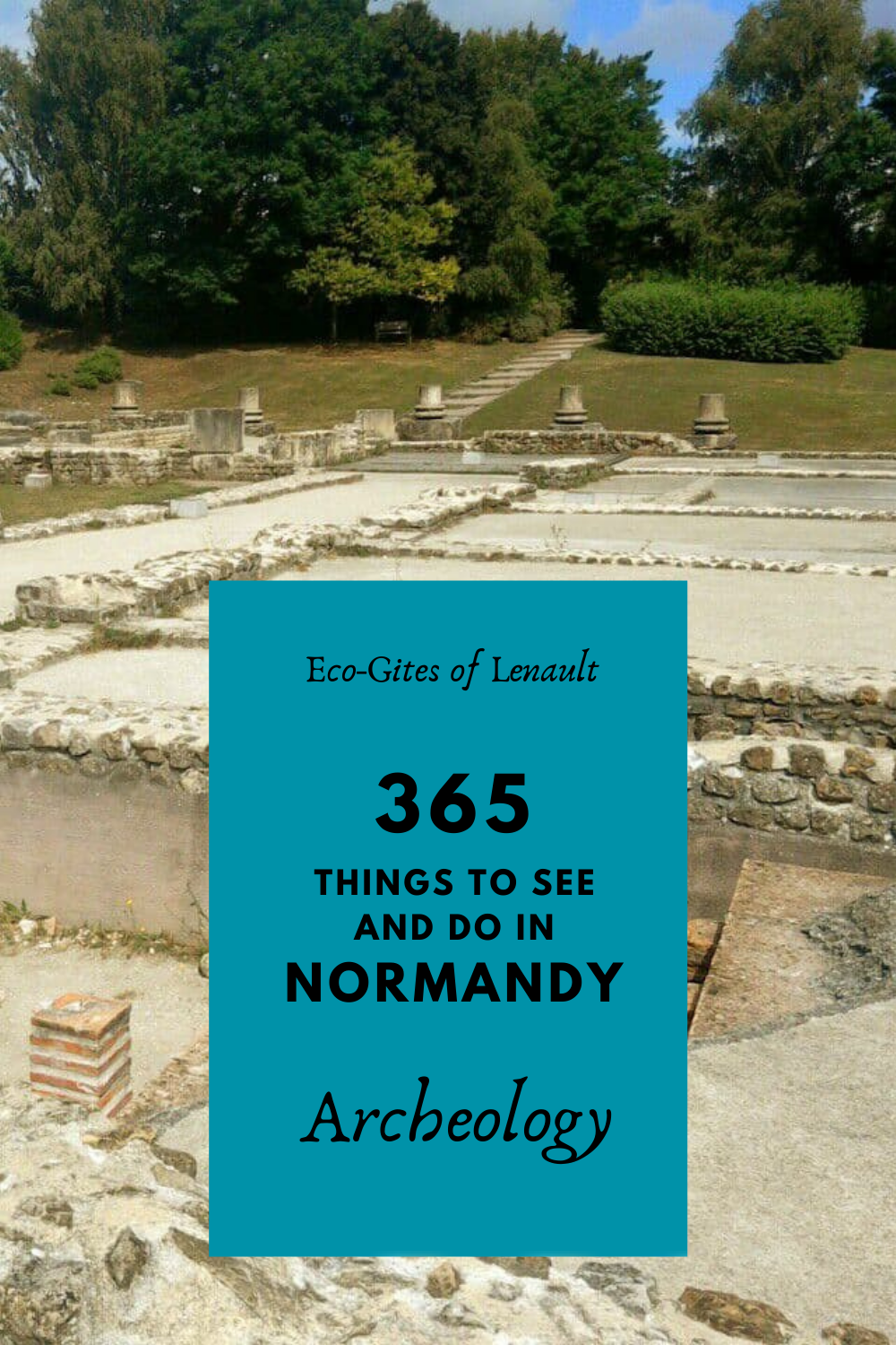 Archeological sites in Normandy