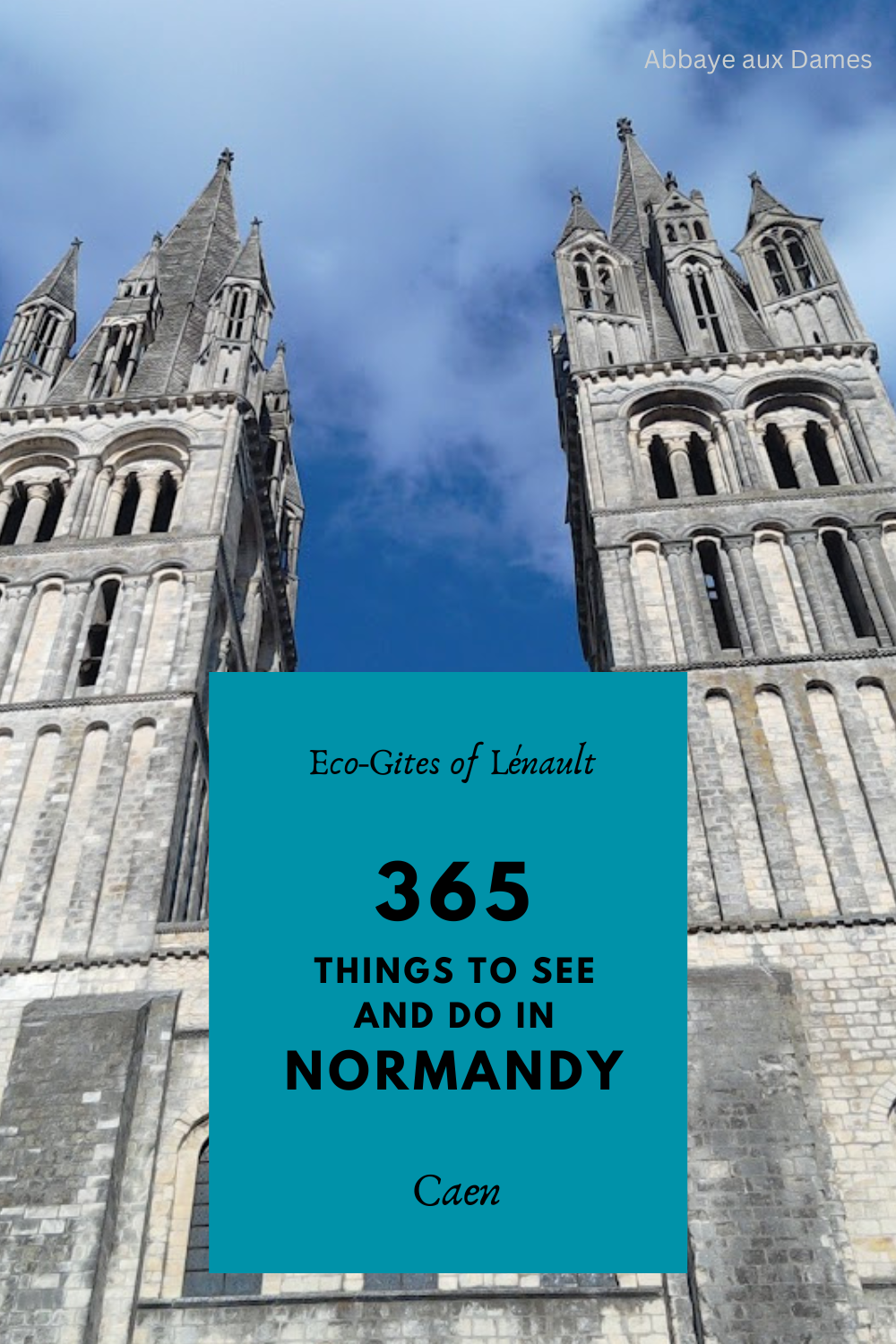 7 Reasons to visit Caen, Normandy, France