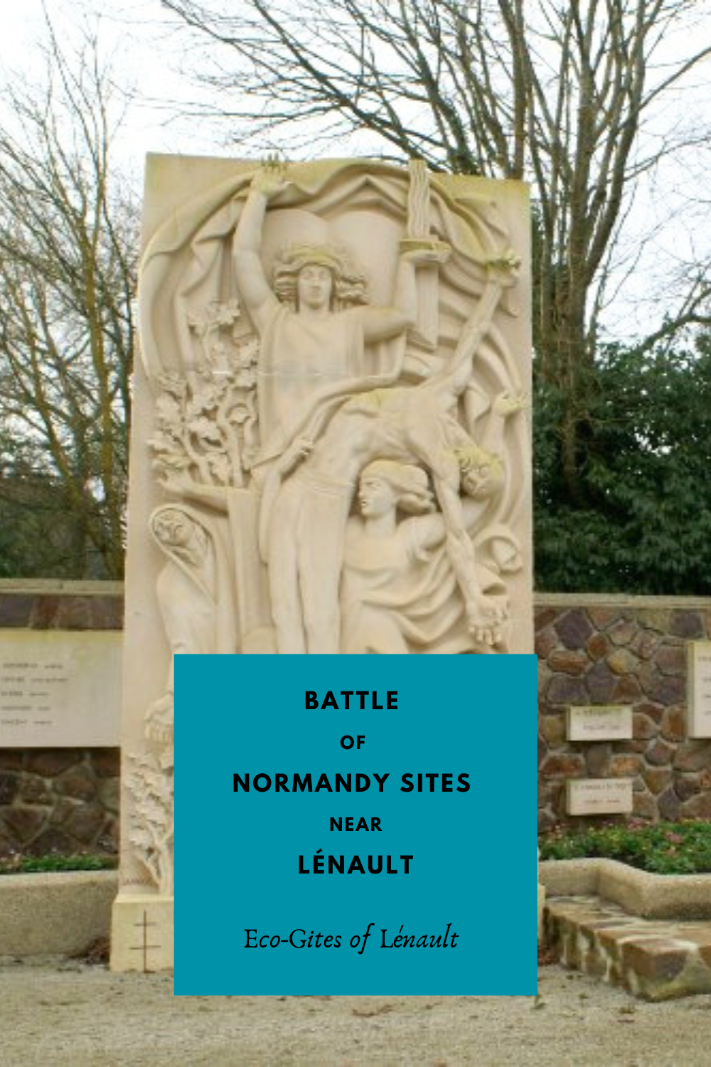 Battle of Normandy sites near Eco-Gites of Lénault, Normandy