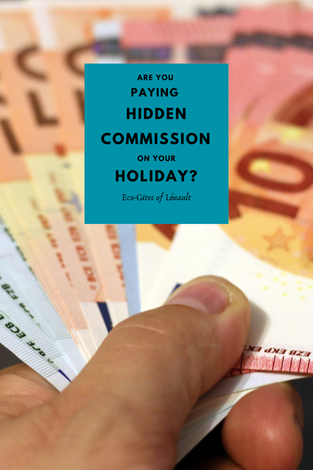 How to avoid paying commission on your next holiday