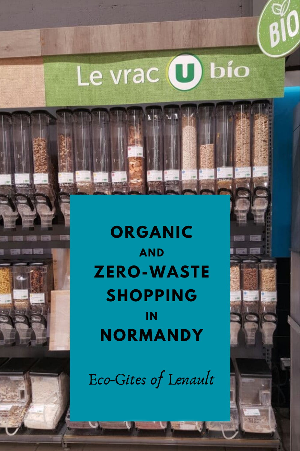 Organic and zero-waste shopping in Normandy