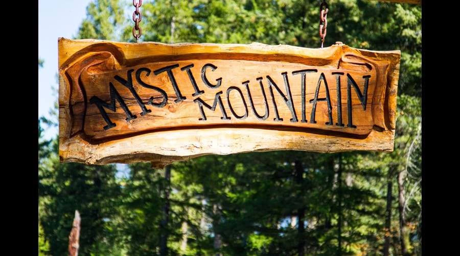 MYSTIC MOUNTAIN, A place like none other.